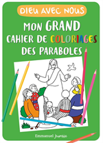 Dieu avec Nous - Mon grand cahier de coloriages des paraboles