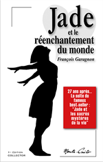 Jade et le réenchantement du monde