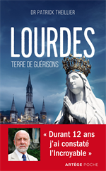 Lourdes, Terre de guérisons