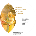 CD Rosaire de la présentation de Jésus au temple