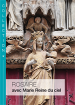 Rosaire avec Marie Reine du Ciel