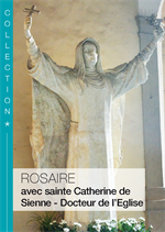 Rosaire à Sainte Catherine de Sienne