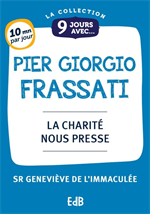 9 jours avec Pier Giorgio Frassati