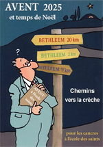 Avent 2025 et temps de Noël - Chemins vers la crèche 