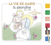 La vie de Marie à peindre 