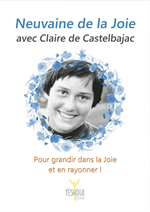 Neuvaine de la Joie avec Claire de Castelbajac