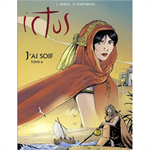 BD Ictus T6 - J'ai soif