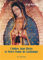 L'Indien Juan Diego et Notre Dame de Guadalupe
