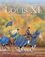 BD Louis XI - Vers un monde nouveau