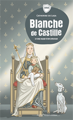Blanche de Castille (coll. Téqui Poche Jeunesse)