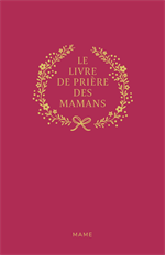 Le livre de prière des mamans