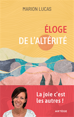 Eloge de l'altérité