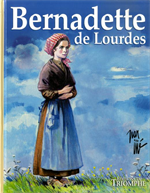 Bernadette de Lourdes BD