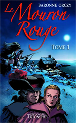 Le Mouron Rouge - Tome 1