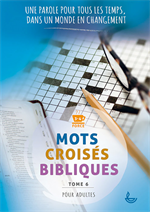 Mots croisés bibliques pour adultes Tome 6