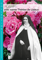 Rosaire de sainte Thérèse de Lisieux (Livret)