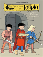 BD Les aventures de Loupio - Tome 13 - L'hériter et autres récits