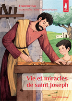 Vie et miracles de saint Joseph - Petits Pâtres