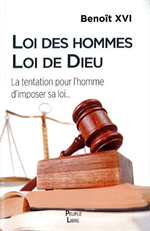 Loi des hommes, loi de Dieu - La tentation pour l'homme d'imposer sa loi...