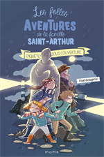 Les folles aventures de la famille St Arthur T12 - Enquête sous couverture