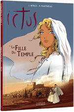 BD Ictus T1 - La Fille du Temple