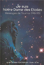 DVD Notre Dame des Etoiles - Messages de Tournai 1948-1951