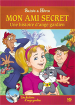 Mon Ami secret une Histoire d'Ange Gardien DVD