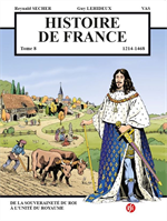 Histoire de France Tome 8 - De la souveraineté du roi à l´unité du royaume