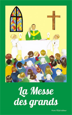 La Messe des grands