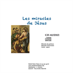 CD Miracles de Jésus (Guérison et exorcisme)