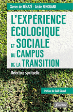 L'expérience écologique et sociale du campus de la transition *