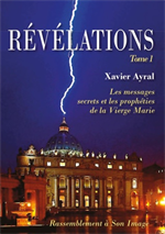 Révélations T1 - Les messages secrets et les prophéties de la Vierge Marie