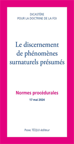 Le discernement de phénomènes surnaturels présumés - Normes procédurales