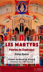 Les martyrs, pèlerins de l'espérance