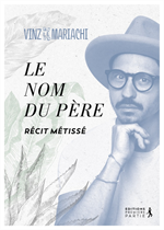Le Nom du Père - Récit métissé