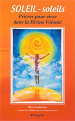SOLEIL - soleils - Prières pour vivre dans la Divine Volonté