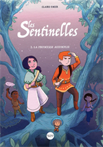 BD Les sentinelles Tome 2 La promesse accomplie