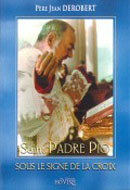 Saint Padre Pio Sous le signe de la croix