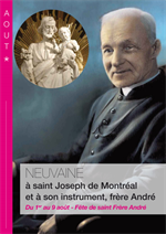 Neuvaine à Saint Joseph de Montréal et à son instrument, frère André