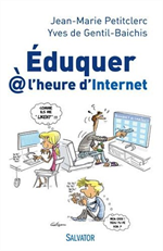 Eduquer à l'heure d'internet