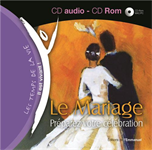 CD Le Mariage - Préparer votre célébration ! *