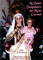 Le Saint Scapulaire du mont Carmel