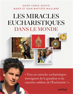 Les miracles eucharistiques dans le monde 