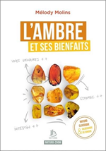 L'ambre et ses bienfaits