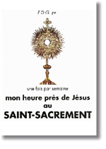 Mon heure près de Jésus au Saint Sacrement