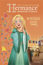 Hermance, damoiselle d'Aliénor - Un mystérieux visiteur