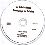 CD La Sainte Messe Témoignage de Catalina