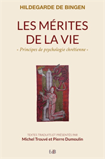 Les mérites de la vie