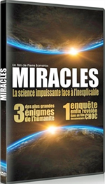 DVD Miracles - La science impuissante face à l'inexplicable