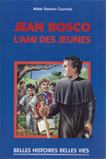 Jean Bosco l'Ami des Jeunes